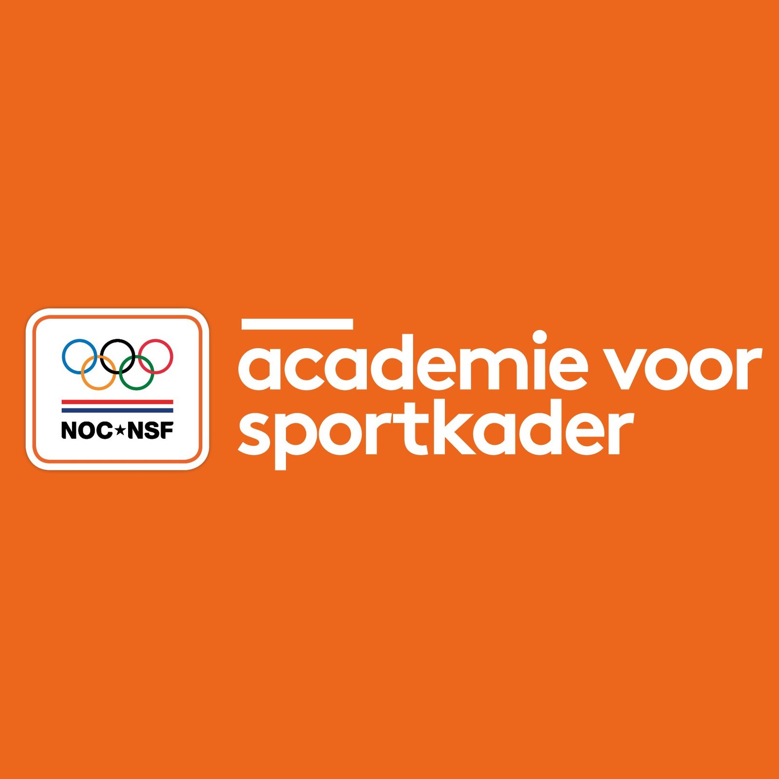 NOCNSF – academie voor sportkader NOCNSF - academie voor sportkader